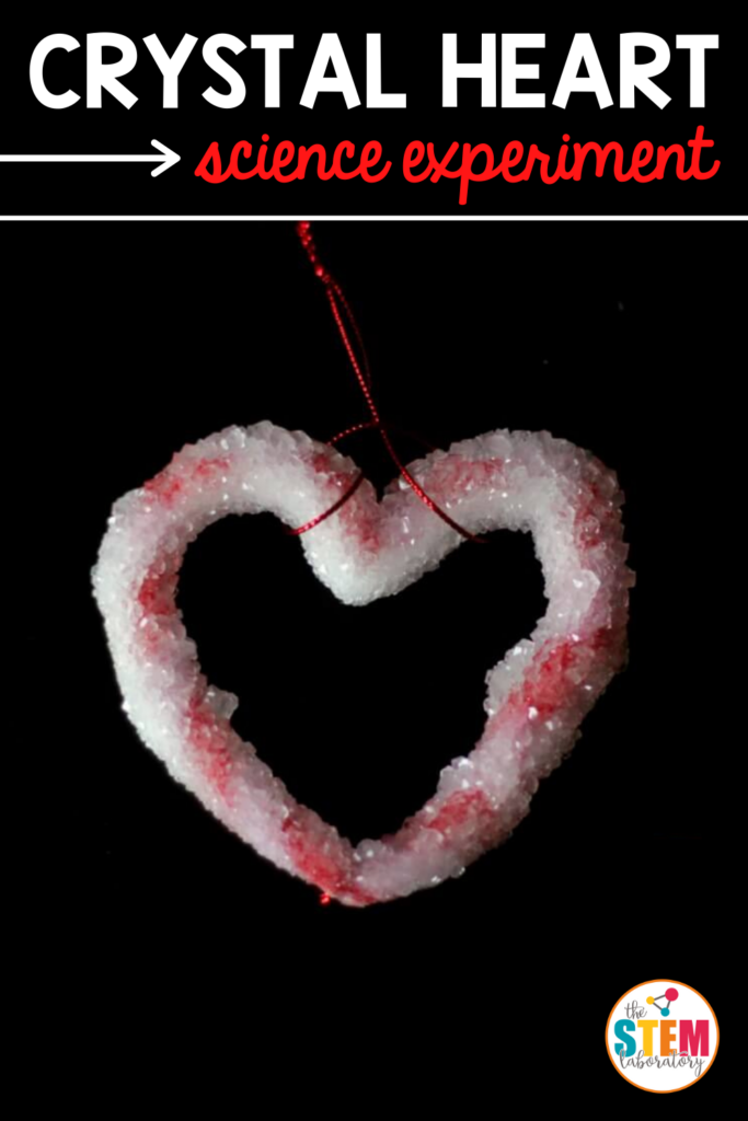 Crystal Heart Valentine’s Science Experiment